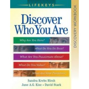 LifeKeys: Discover Who You Are by Jane A. G. Kise, David Stark, Sandra Krebs Hirsh 